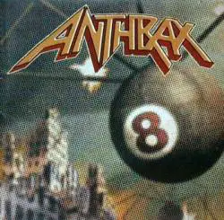 Anthrax : Born Again Idiot